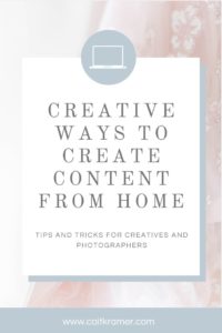 Creative Ways to Create Content From Home | Blue and White graphic